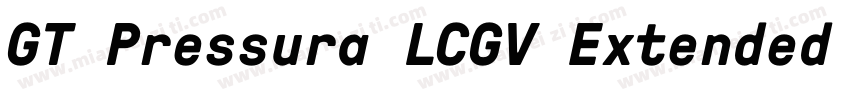 GT Pressura LCGV Extended Medium字体转换